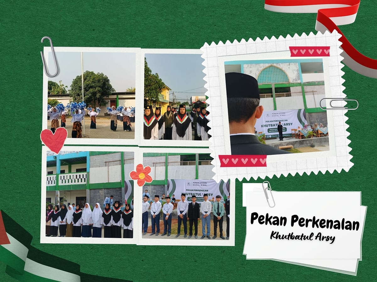Pekan Perkenalann Khutbatul Arsy Pondok Modern Darul Birri banner