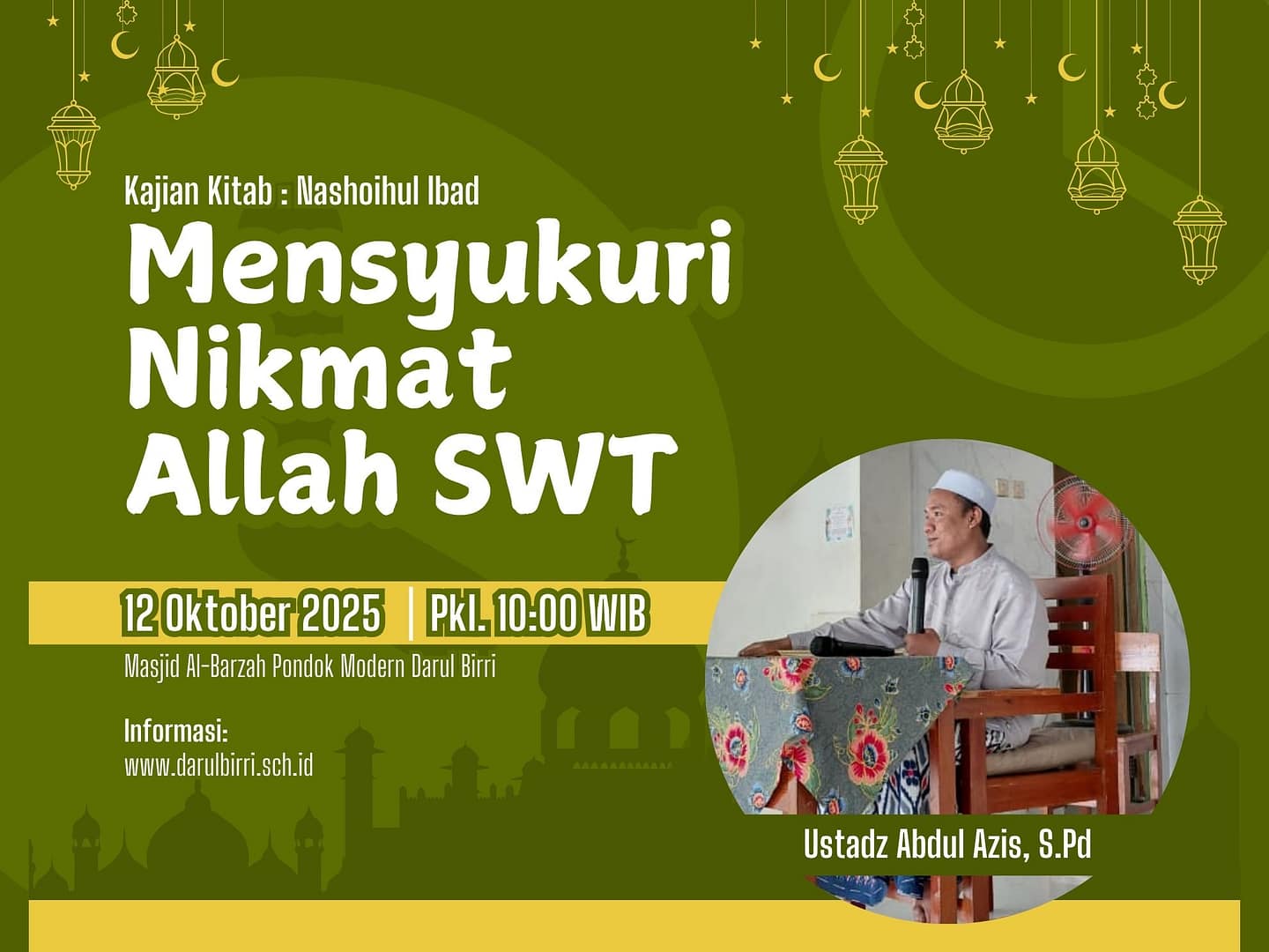 Pengajian Bulanan Nashoihul Ibad Mengajarkan Arti Syukur Sejati
